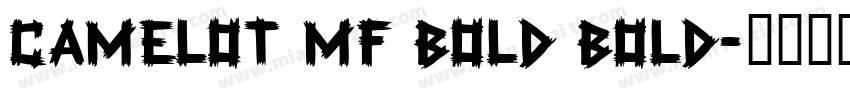 Camelot MF Bold Bold字体转换
